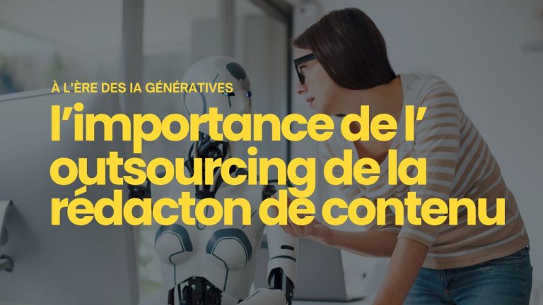 importance externalisation rédaction de contenu