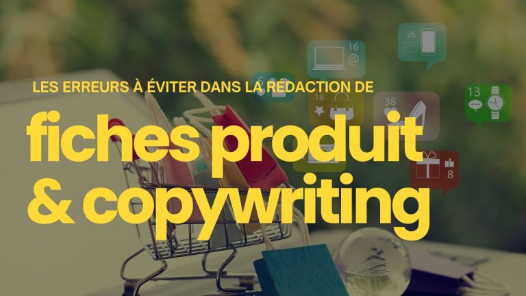 Fiche produit e-commerce : Les 4 erreurs de copywriting à éviter !
