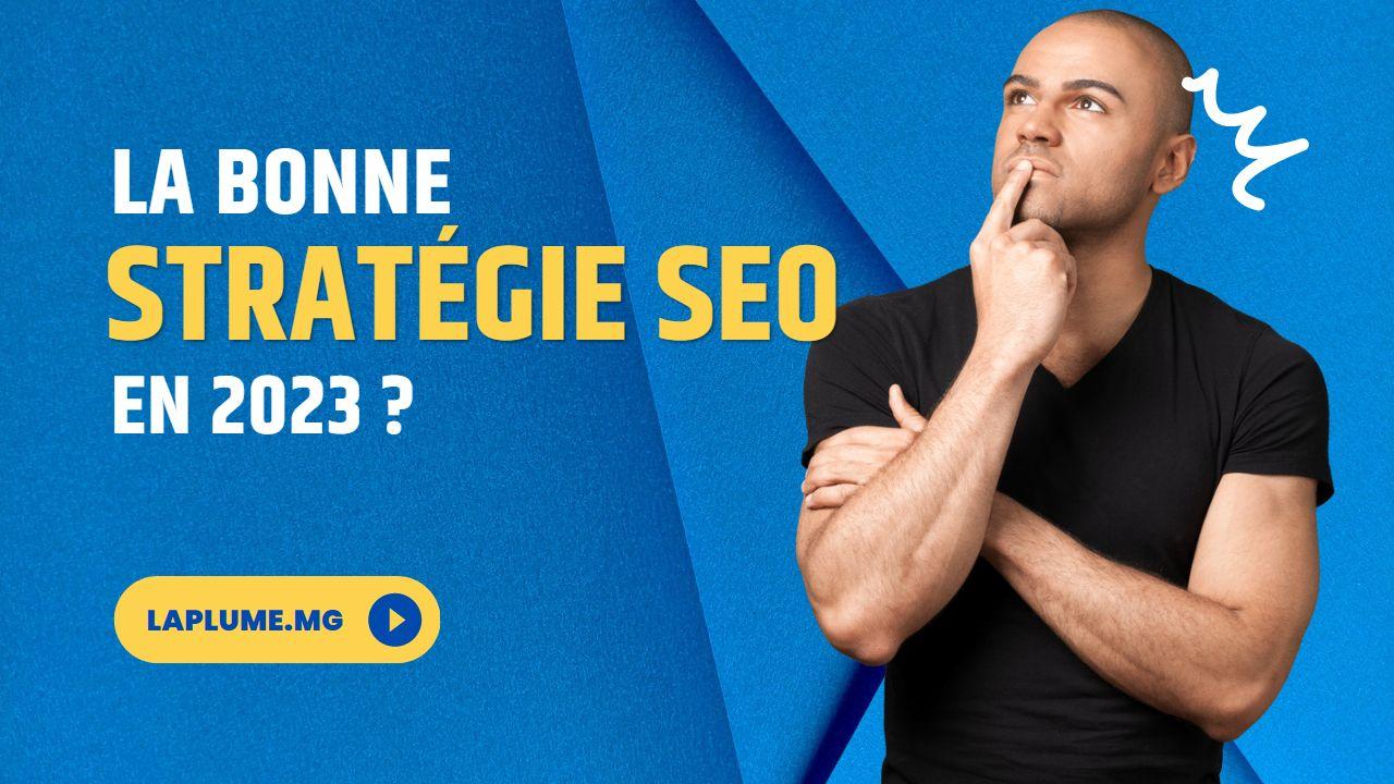 stratégie de référencement naturel SEO