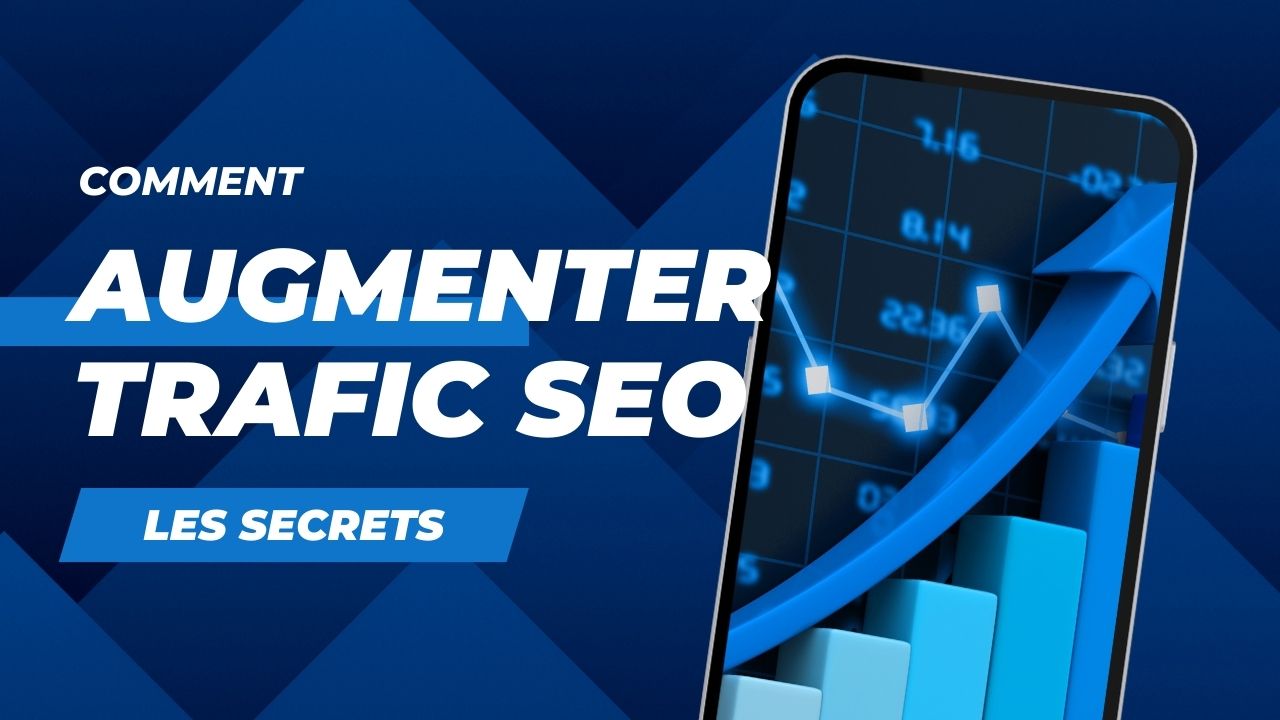 comment augmenter trafic seo