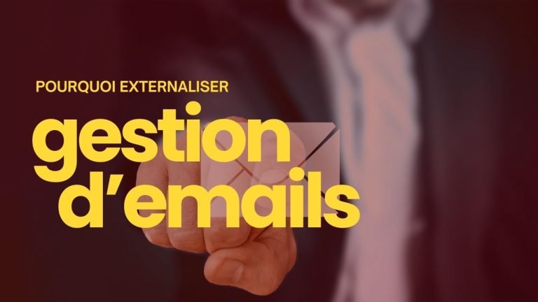 pourquoi externaliser gestion emails