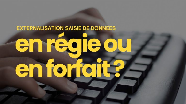 Externalisation de la saisie à Madagascar : En régie ou en forfait ?