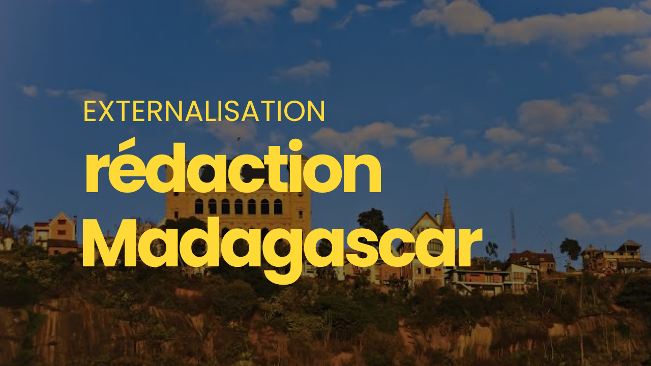 La rédaction externalisée à Madagascar, vue de l'atelier de production